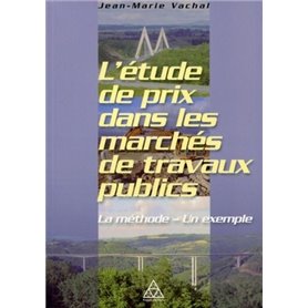 L'étude de prix dans les marchés de travaux publics