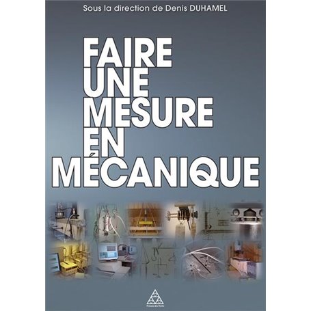 Faire une mesure en mécanique