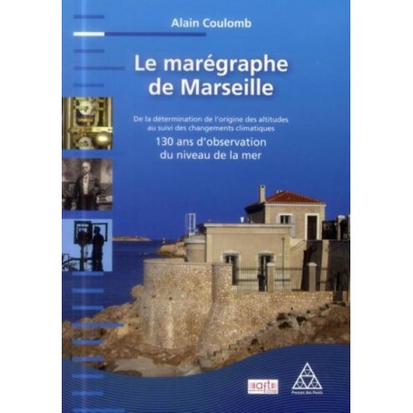 Le marégraphe de Marseille