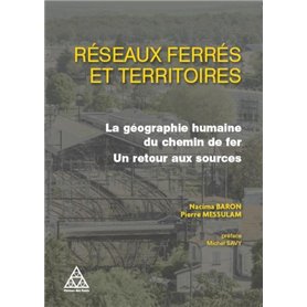 Réseaux ferrés et territoires