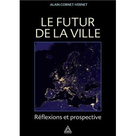 Le futur de la ville