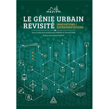 Le génie urbain revisité