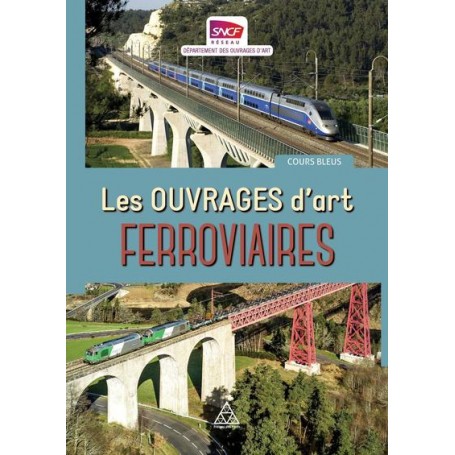 Les ouvrages d'art ferroviaires