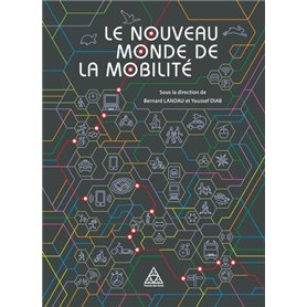 Le nouveau monde de la mobilité