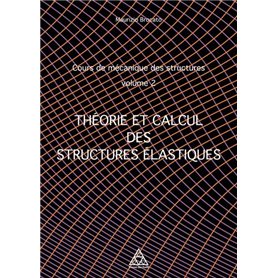 Cours de mécanique des structures Volume 2