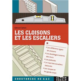 Les cloisons et les escaliers