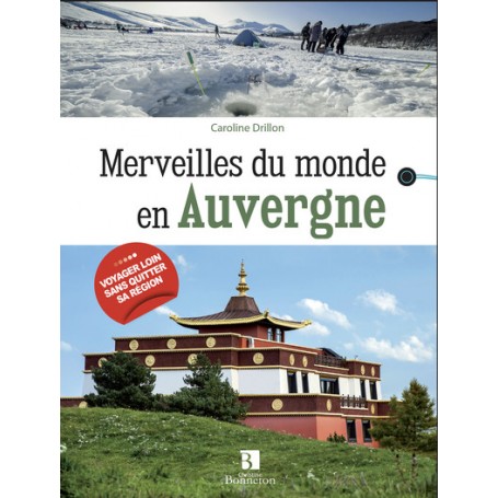 Merveilles du monde en Auvergne