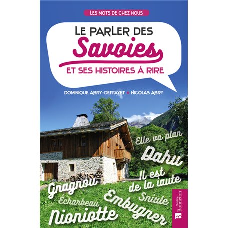 parler des savoies et ses histoires a rire (le)