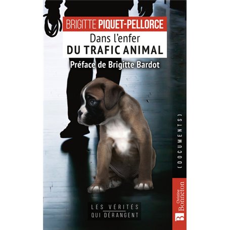 Dans l'enfer du trafic animal