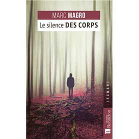 Le silence des corps