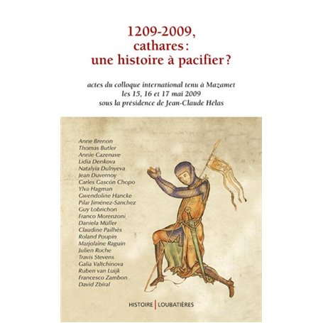 1209-2009, Cathares : une histoire à pacifier ?