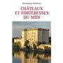 Châteaux et forteresses du midi