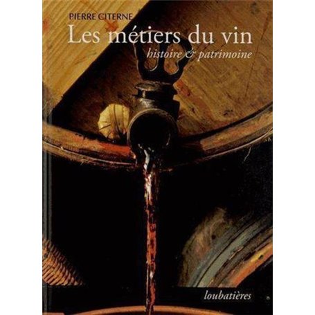 Les métiers du vin