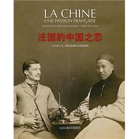 La Chine une passion française