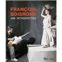 François Boisrond. Une rétrospective