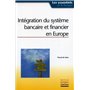 Intégration du système bancaire et financier en Europe