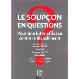 Le soupçon en questions