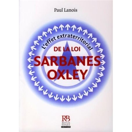 L'effet extraterritorial de la loi Sarbanes-Oxley