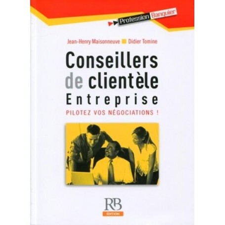 Conseillers clientèle entreprise