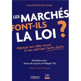 Les marchés font-ils la loi ?