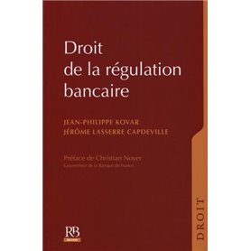 Droit de la régulation bancaire