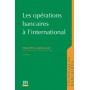 Opérations bancaires à l'international