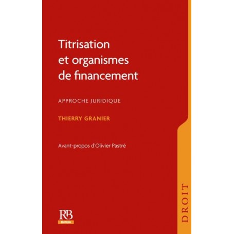 Titrisation et organismes de financement