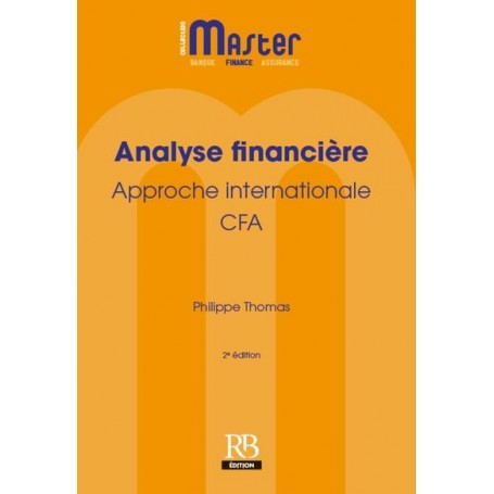 Analyse financière. Approche internationale - CFA