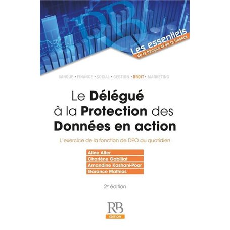 Le Délégué à la protection des données en action