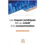 Les risques juridiques liés au crédit à la consommation