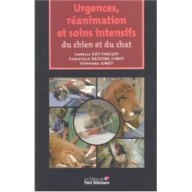 URGENCES REANIMATION ET SOINS INTENSIFS DU CHIEN ET DU CHAT