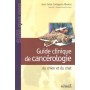 GUIDE CLINIQUE DE CANCEROLOGIE DU CHIEN ET DUCHAT