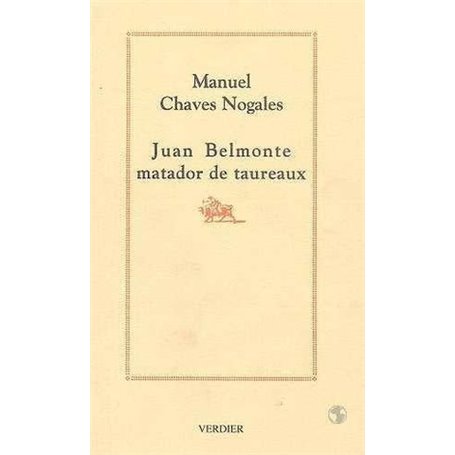 Juan Belmonte matador de taureaux