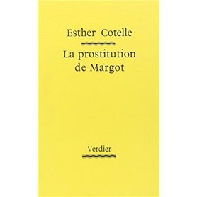 La prostitution de Margot