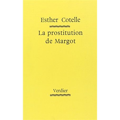 La prostitution de Margot