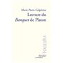 Lecture du banquet de Platon