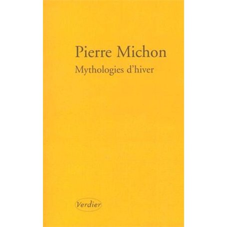 Mythologies d'hiver