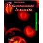 36 façons d'accommoder la tomate