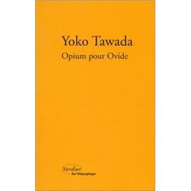 Opium pour Ovide