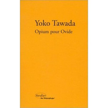 Opium pour Ovide