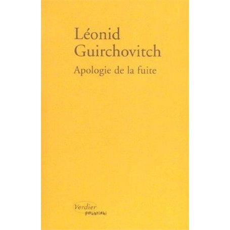 Apologie de la fuite