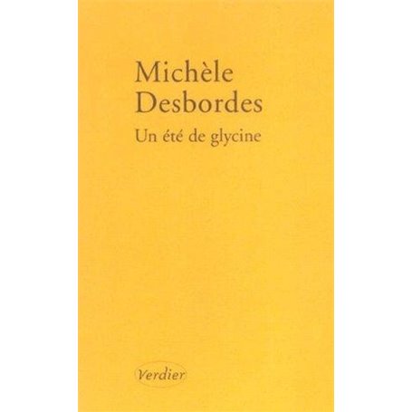 Un été de glycine