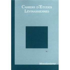 Cahiers d'études lévinassiennes n°4