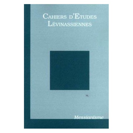 Cahiers d'études lévinassiennes n°4