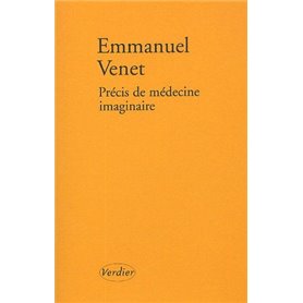 Précis de médecine imaginaire