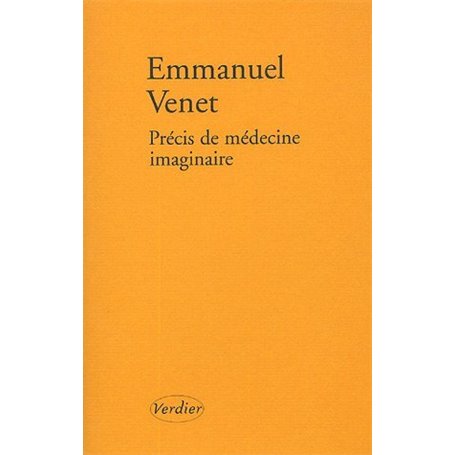 Précis de médecine imaginaire