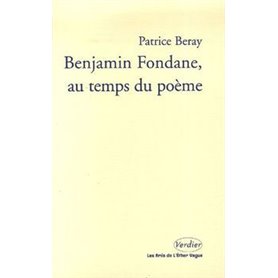 Benjamin Fondane, au temps du poème