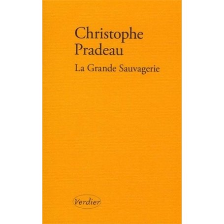 La grande sauvagerie