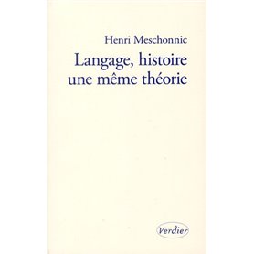 Langage, histoire une même théorie