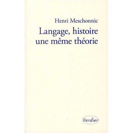 Langage, histoire une même théorie